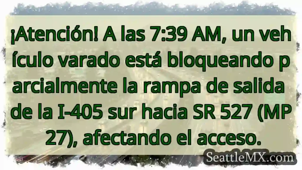 ¡Vehículo bloquea salida I-405 S!
