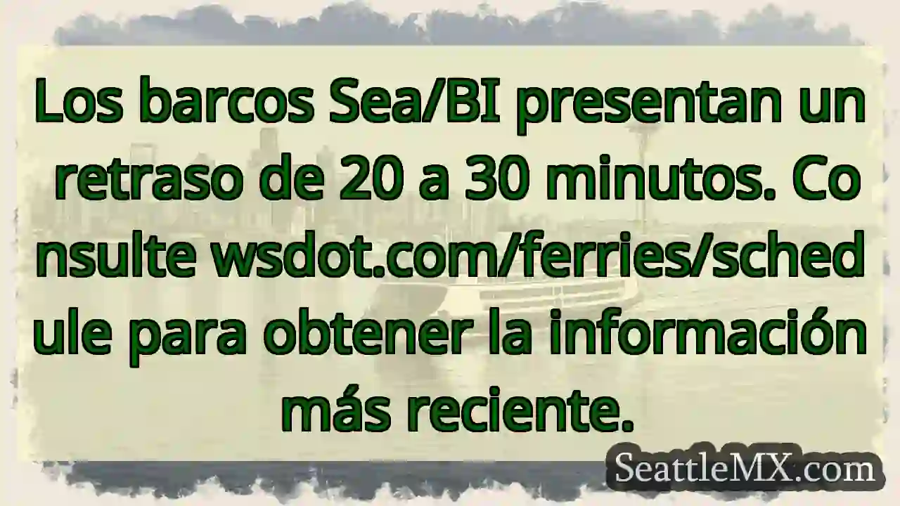 ¡Retraso ferrieros! 20-30 min.