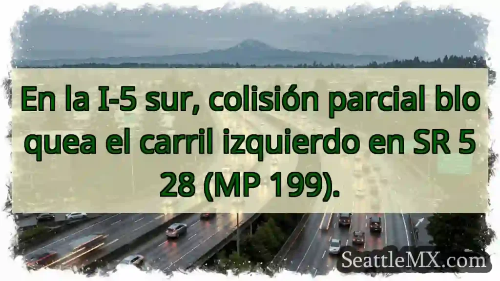 ¡Accidente I-5 Sur! Carril Izquierdo Cerrado