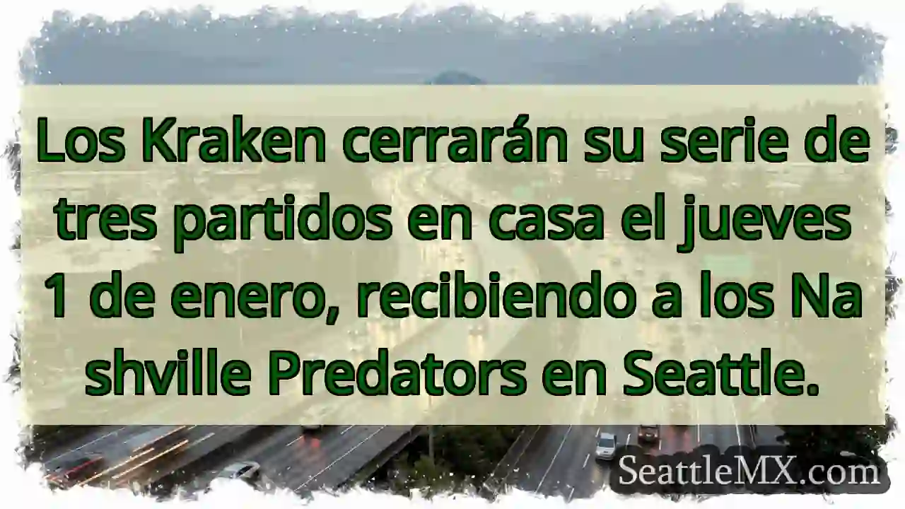 ¡Kraken vs. Predators! Jueves 1 de enero en