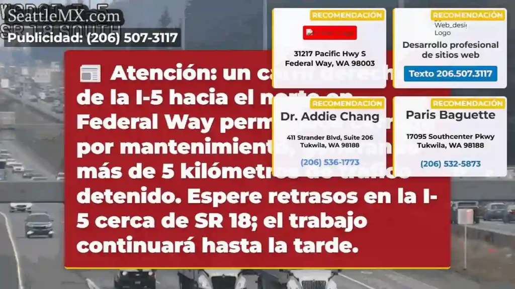 I-5 N: Carril cerrado. ¡Tráfico detenido!
