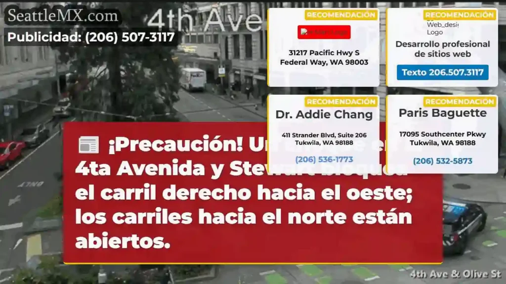 Noticias de transporte de Seattle 1 ¡Choque! 4ta y Stewart. Carril W bloqueado.