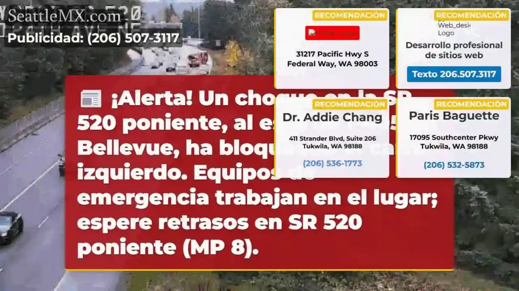 ¡Choque SR 520! Carril izquierdo bloqueado.