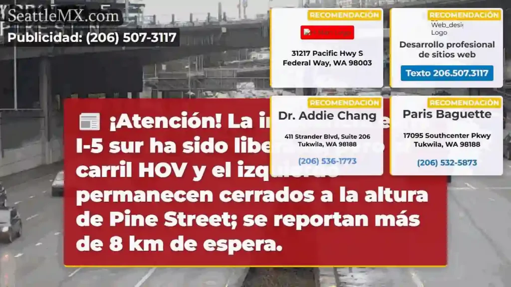 ¡I-5 Sur: Retrasos! Carriles HOV e izq. cerrados.