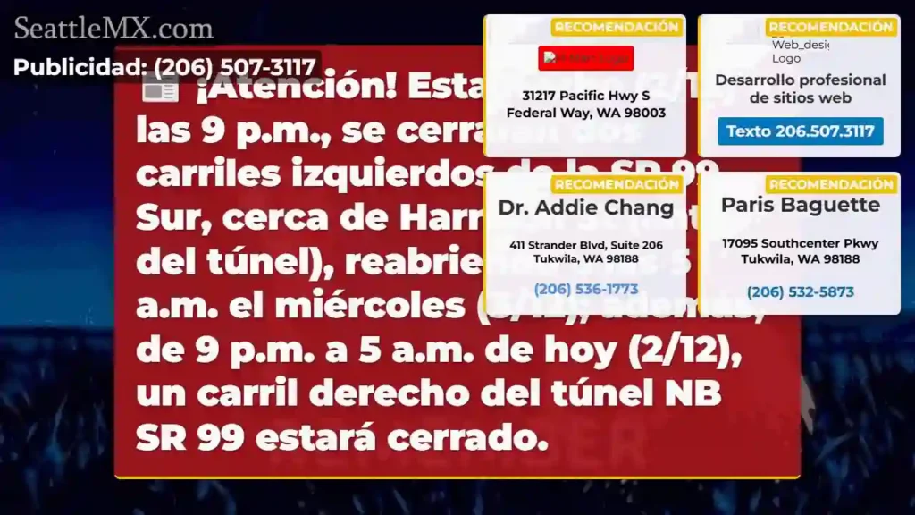 ¡Cierre SR 99 Sur! Carriles cerrados esta noche.