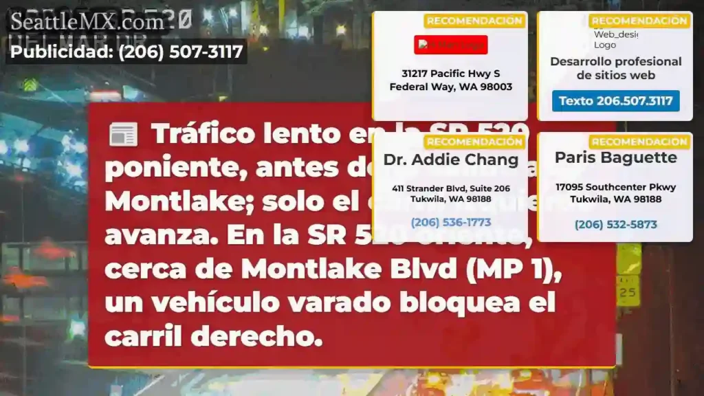SR 520: Tráfico lento, carril izquierdo.