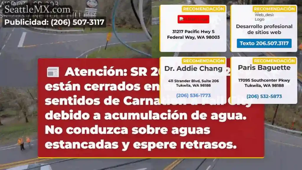 ¡Cuidado! Carreteras cerradas: Carnation - Fall