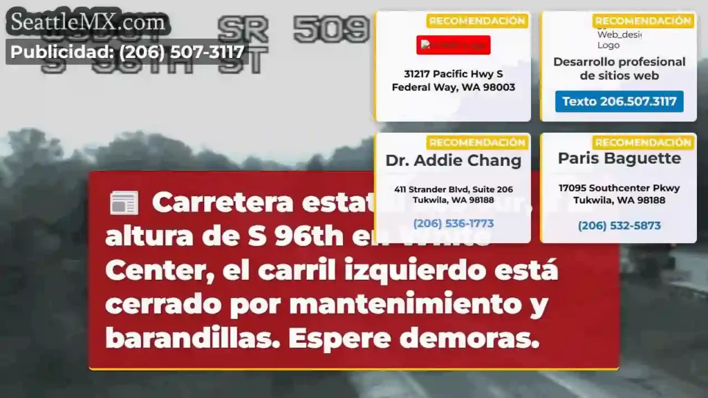 Cerrado carril izq. 509 S. ¡Esperar demoras!