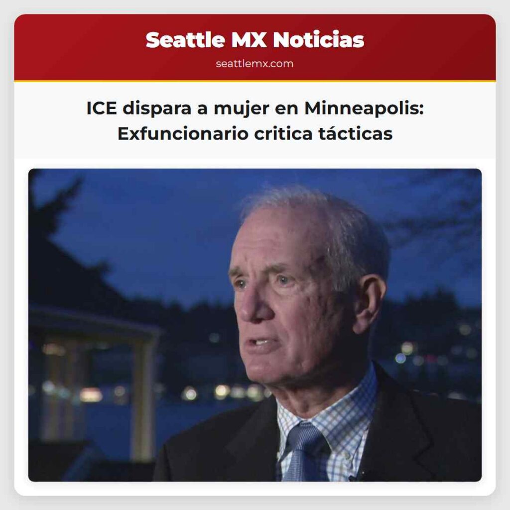 ICE dispara a mujer en Minneapolis: Exfuncionario