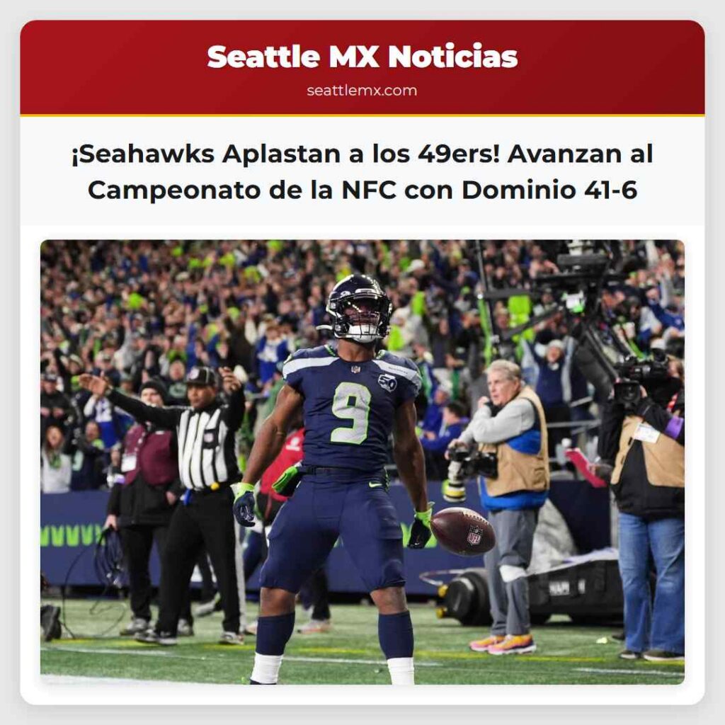 ¡Seahawks Aplastan a los 49ers! Avanzan al