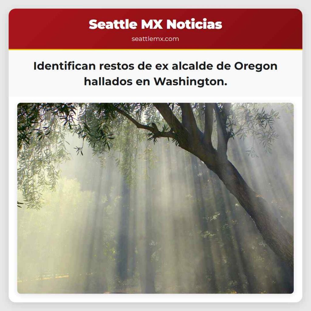 Identifican restos de ex alcalde de Oregon