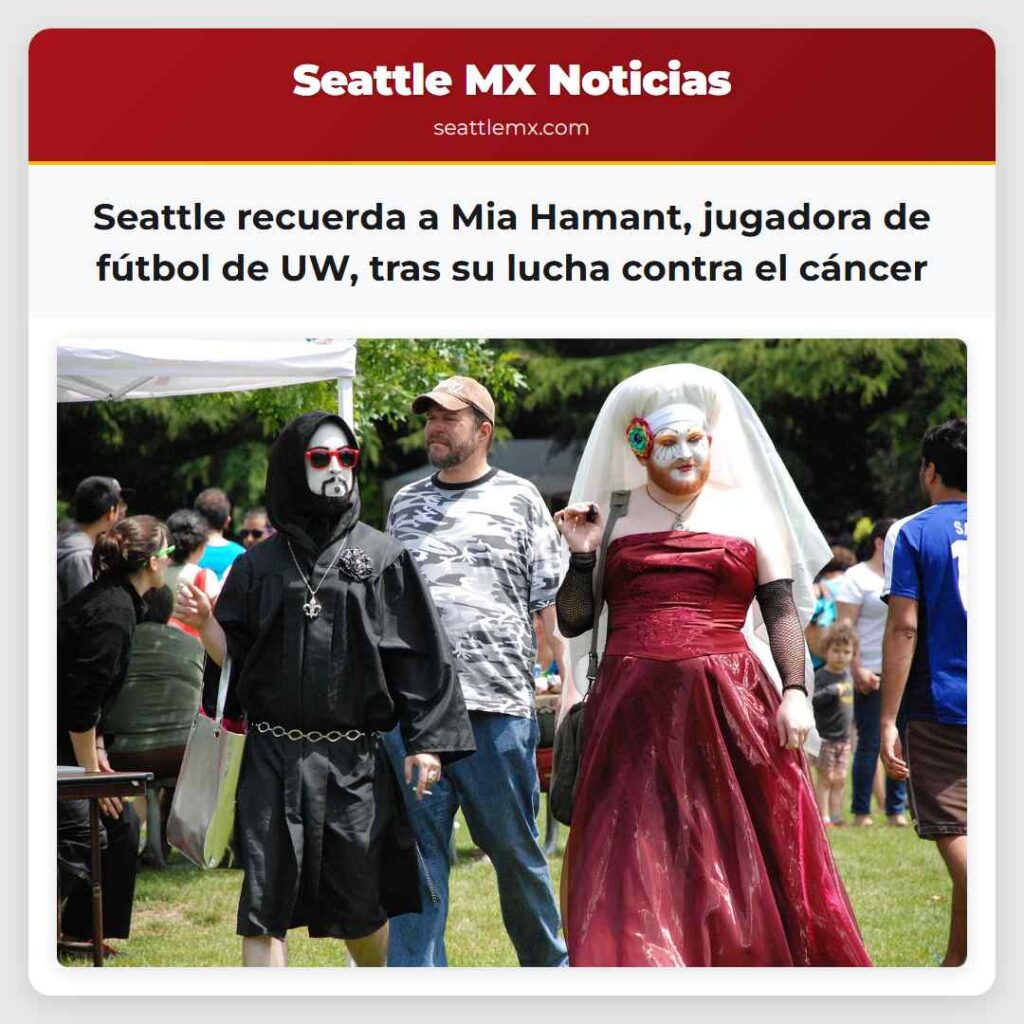 Seattle recuerda a Mia Hamant, jugadora de fútbol