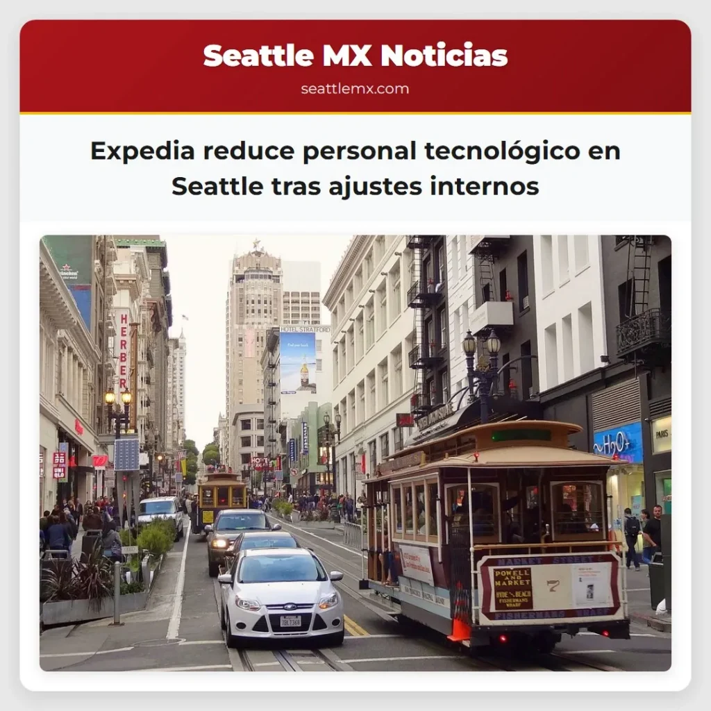 Expedia reduce personal tecnológico en Seattle