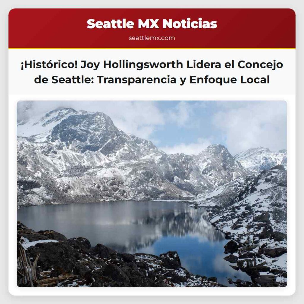 Noticias De Seattle 3 ¡Histórico! Joy Hollingsworth Lidera el Concejo