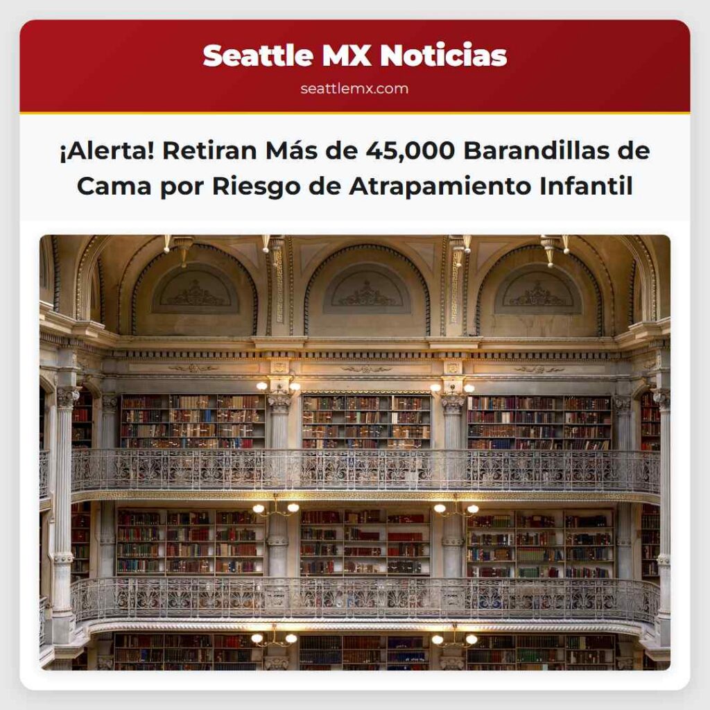 ¡Alerta! Retiran Más de 45,000 Barandillas de
