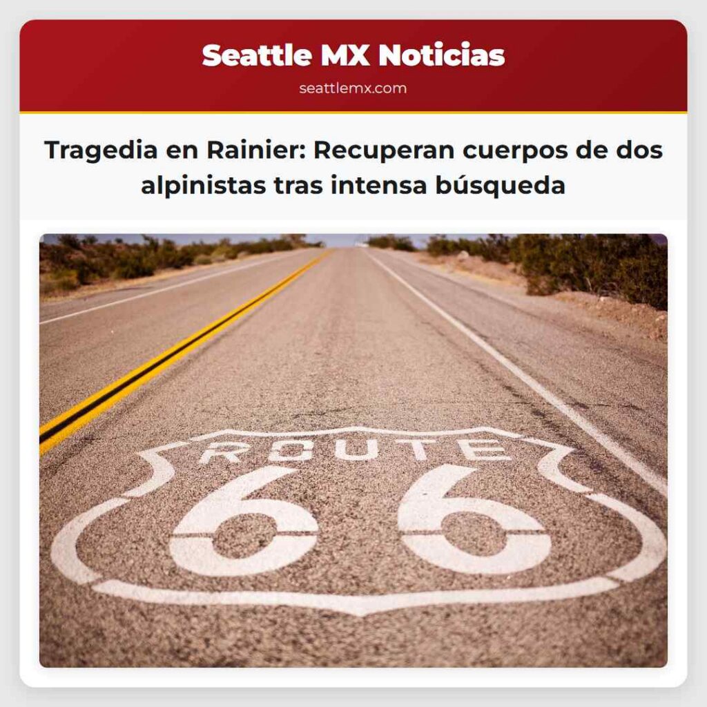 Noticias De Seattle 6 Tragedia en Rainier: Recuperan cuerpos de dos