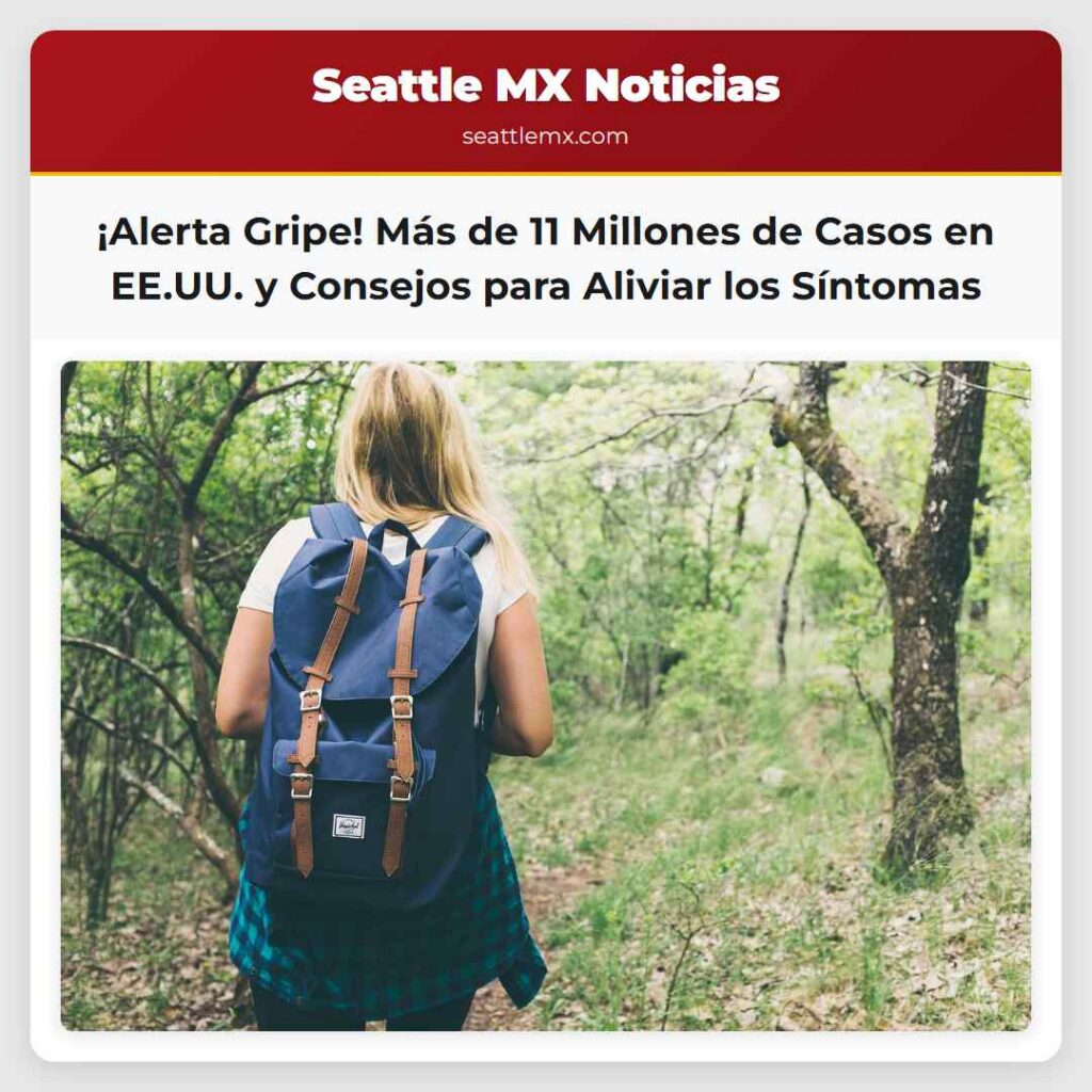 ¡Alerta Gripe! Más de 11 Millones de Casos en