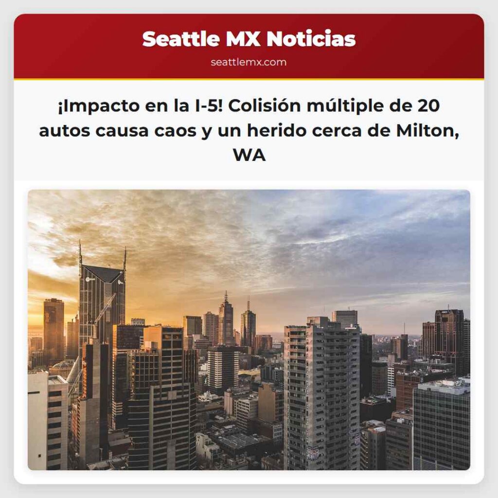 ¡Impacto en la I-5! Colisión múltiple de 20 autos