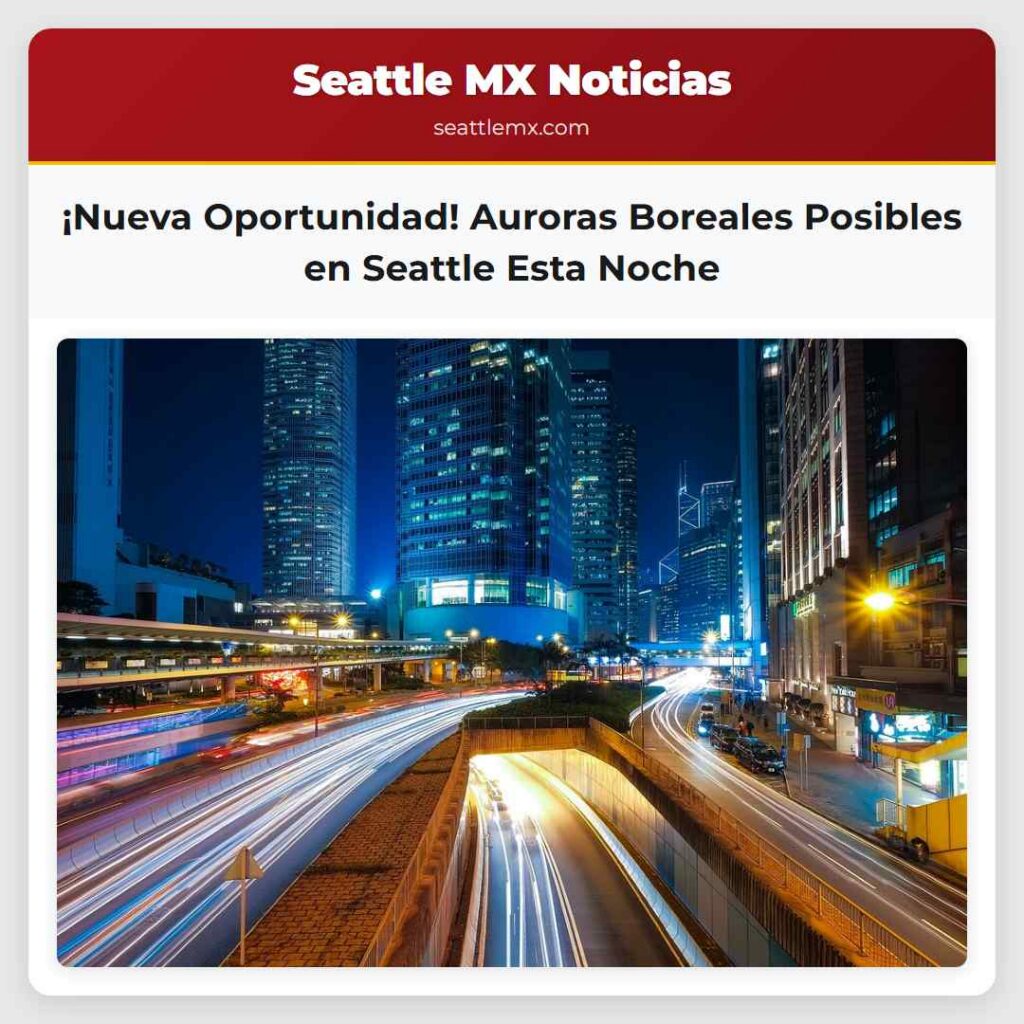 ¡Nueva Oportunidad! Auroras Boreales Posibles en