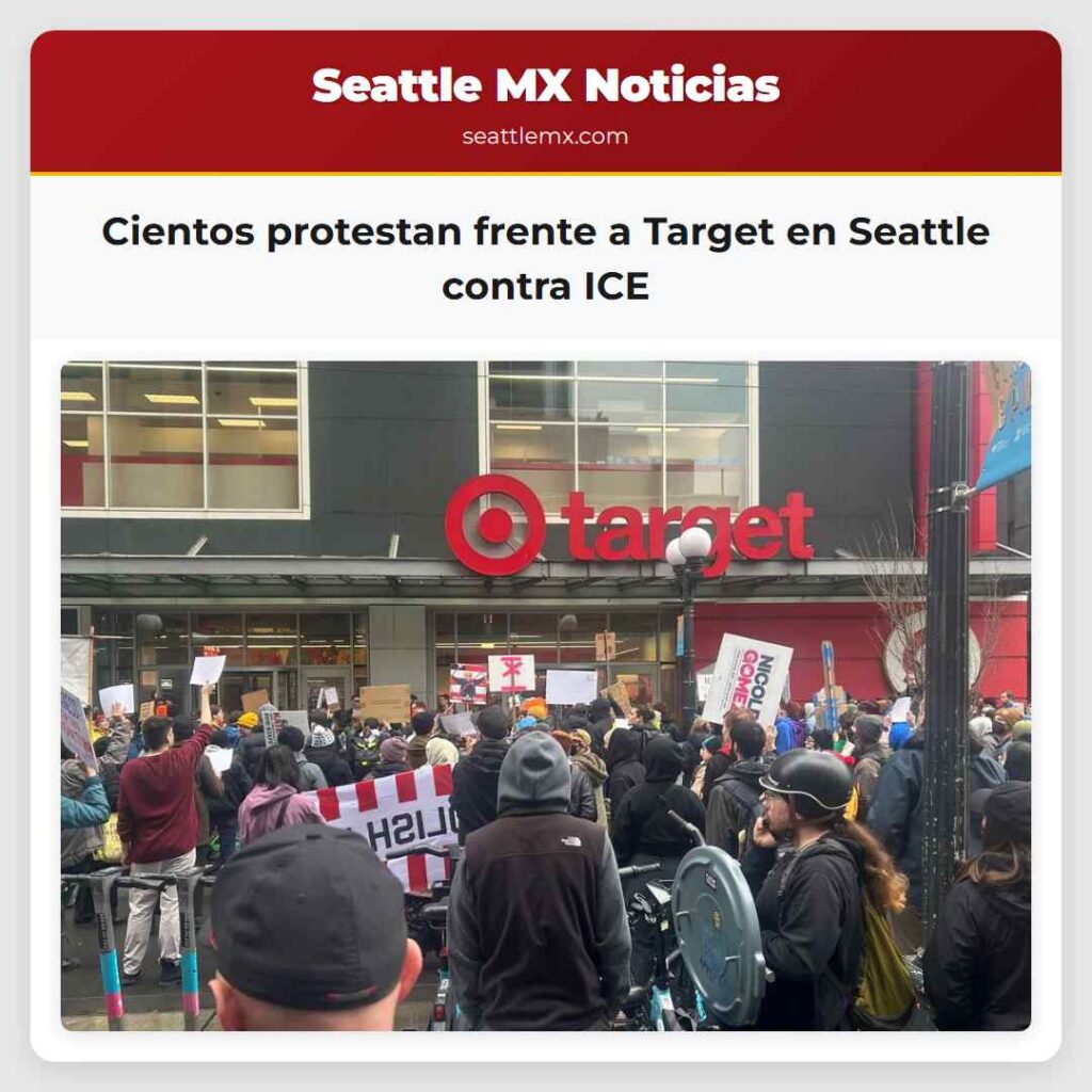 Cientos protestan frente a Target en Seattle
