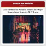 Obras en Puente Obligan al Cierre Parcial de la I-5 en Fife