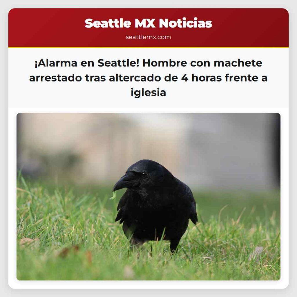 ¡Alarma en Seattle! Hombre con machete arrestado