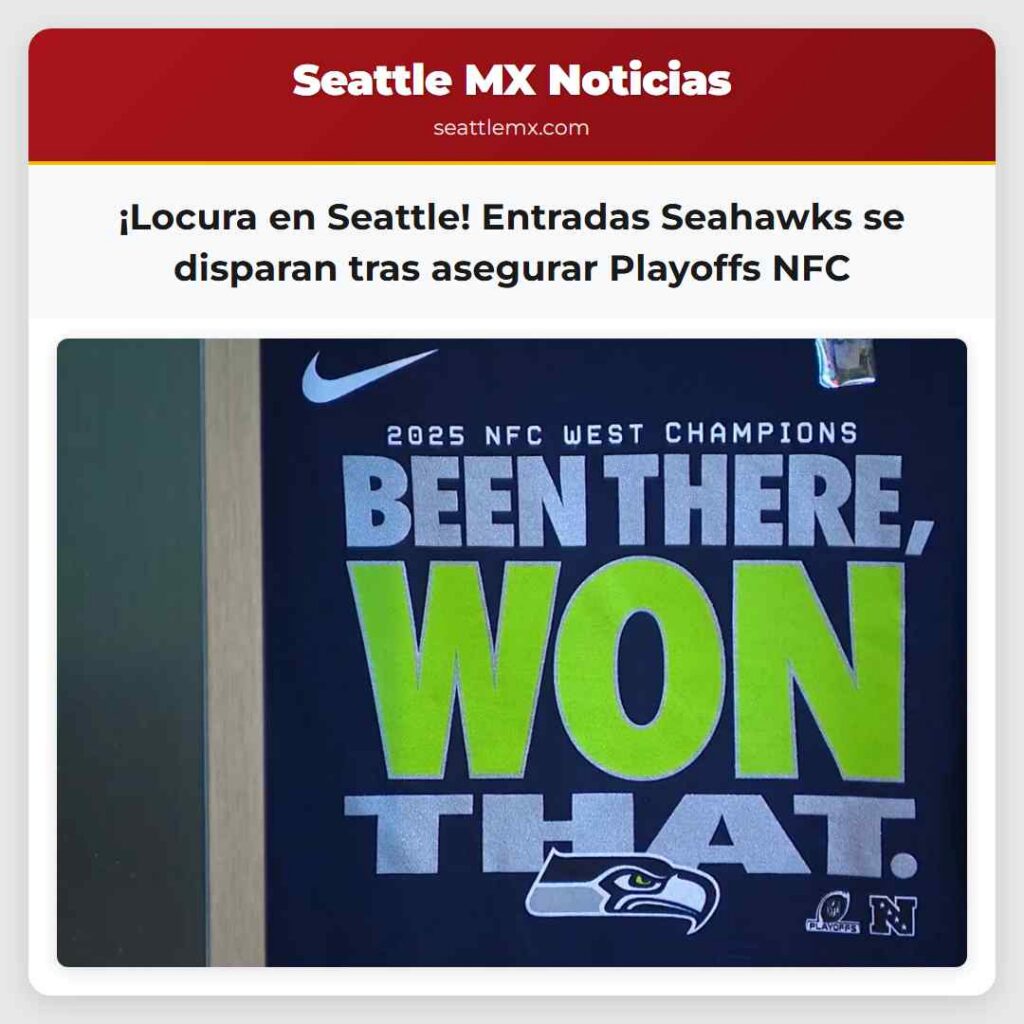 ¡Locura en Seattle! Entradas Seahawks se disparan