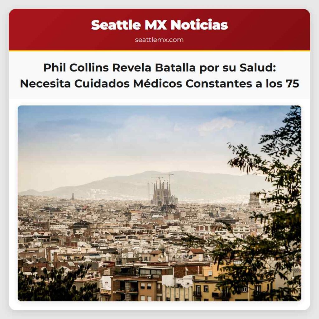 Phil Collins Revela Batalla por su Salud: