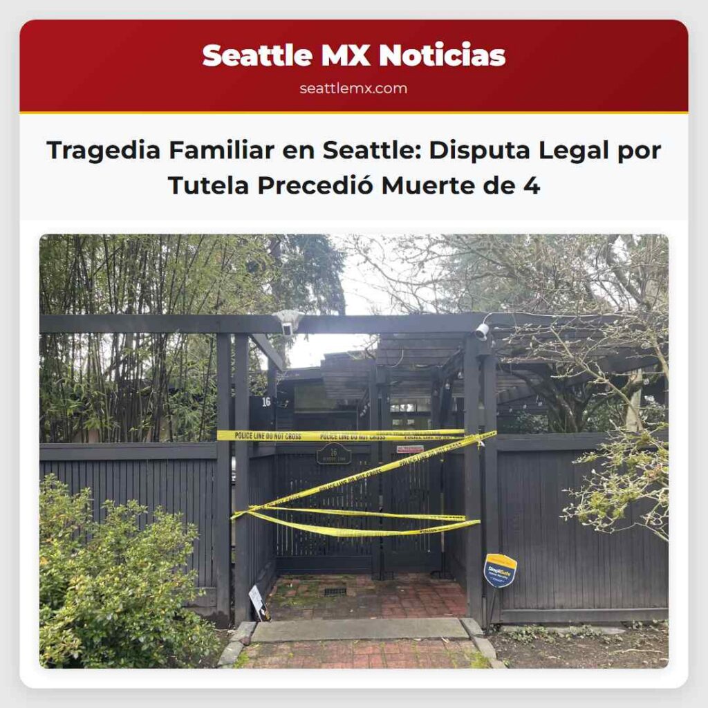 Tragedia Familiar en Seattle: Disputa Legal por