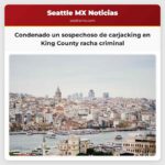 Condenado un sospechoso de carjacking en una racha criminal a lo largo del condado King