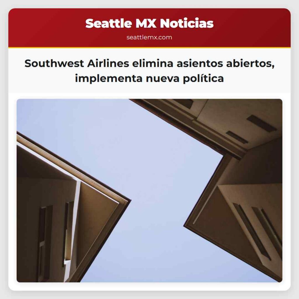 Southwest Airlines elimina asientos abiertos,