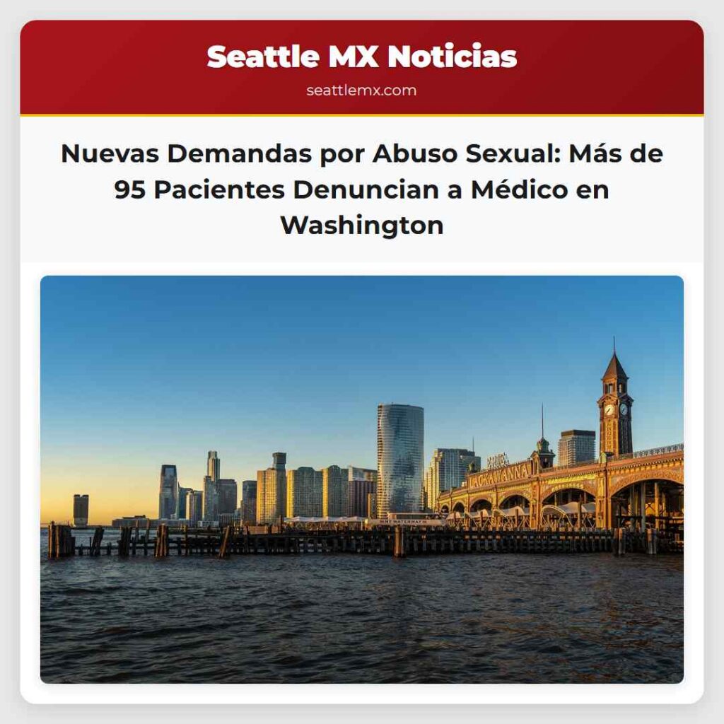 Nuevas Demandas por Abuso Sexual: Más de 95