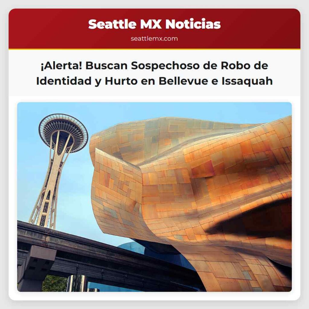 ¡Alerta! Buscan Sospechoso de Robo de Identidad y