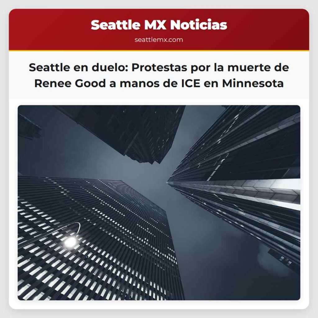 Seattle en duelo: Protestas por la muerte de