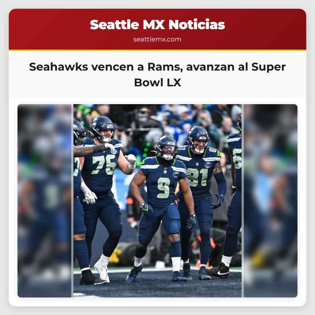 Seahawks vencen a Rams, avanzan al Super Bowl LX