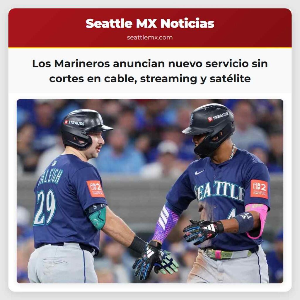 Los Marineros anuncian nuevo servicio sin cortes