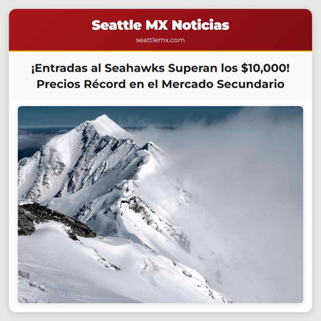 ¡Entradas al Seahawks Superan los $10,000!
