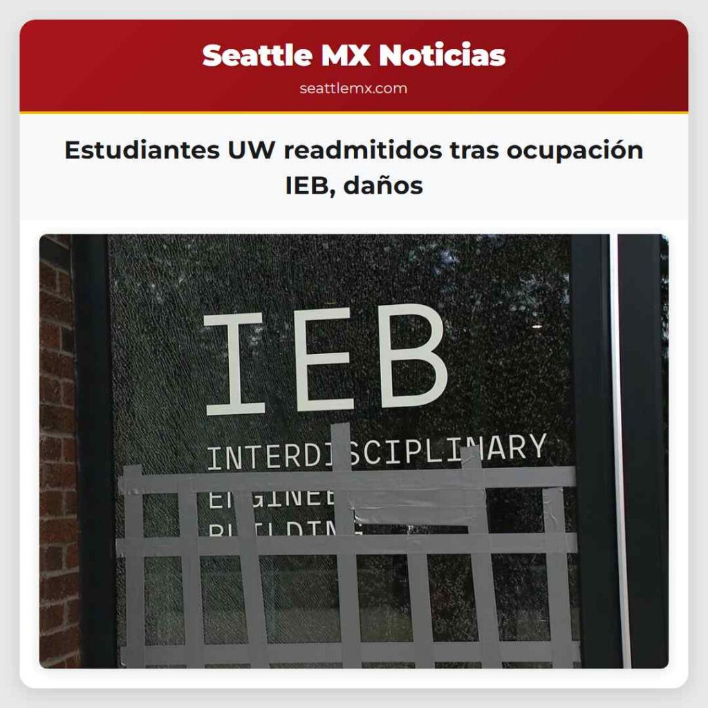 Estudiantes UW readmitidos tras ocupación IEB,