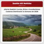 Pronóstico del Tiempo en Seattle Humedad y Brisa Dominarán la Primera Semana de 2026
