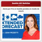 Se mantiene Alerta por Frío para las áreas bajas de Seattle en medio de una sequía inusual