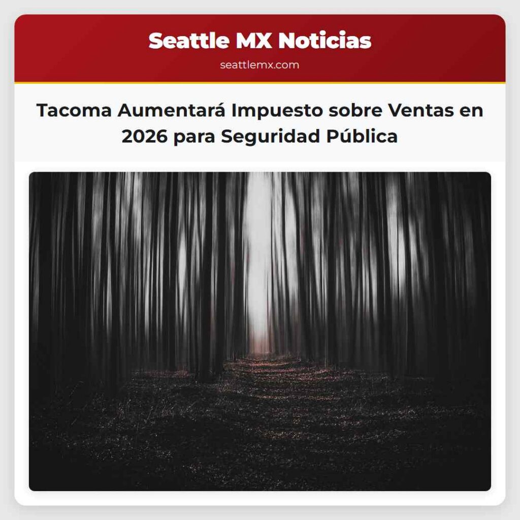 Tacoma Aumentará Impuesto sobre Ventas en 2026