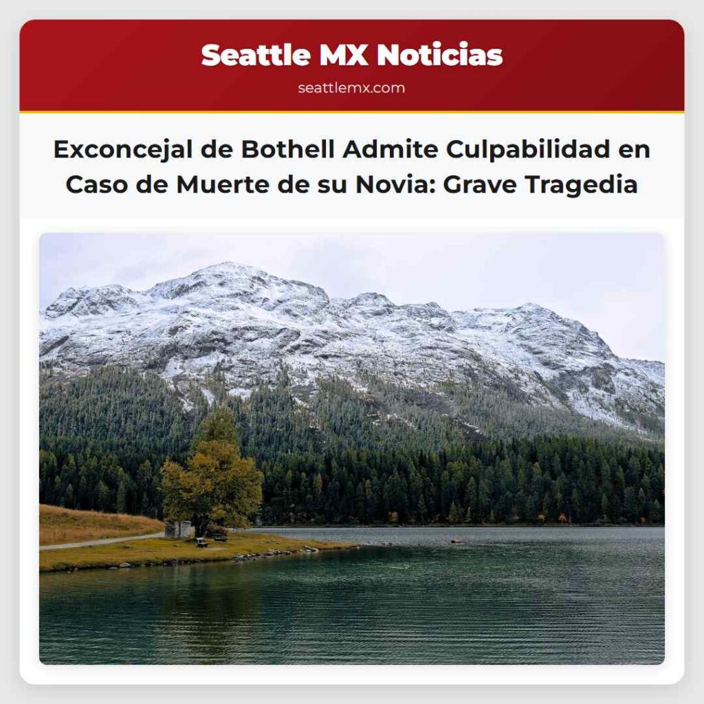 Exconcejal de Bothell Admite Culpabilidad en Caso