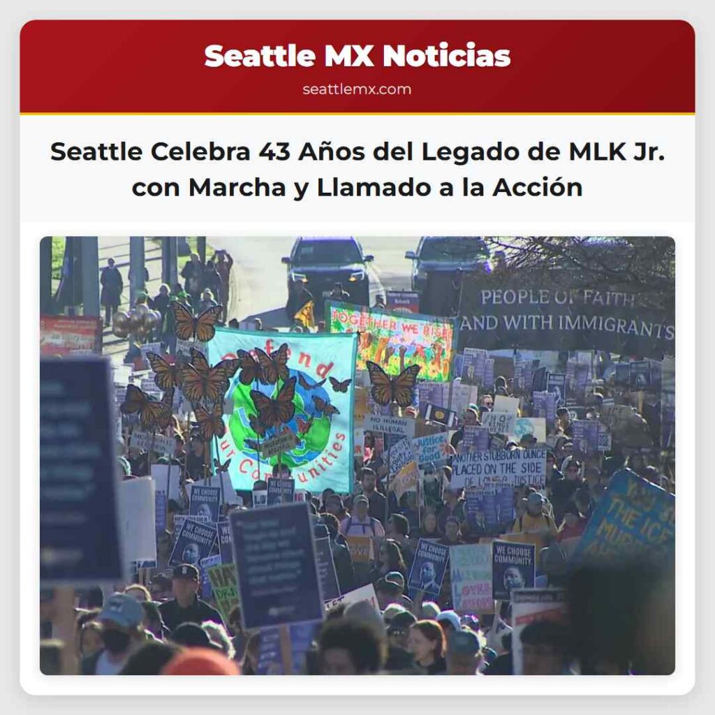 Seattle Celebra 43 Años del Legado de MLK Jr. con
