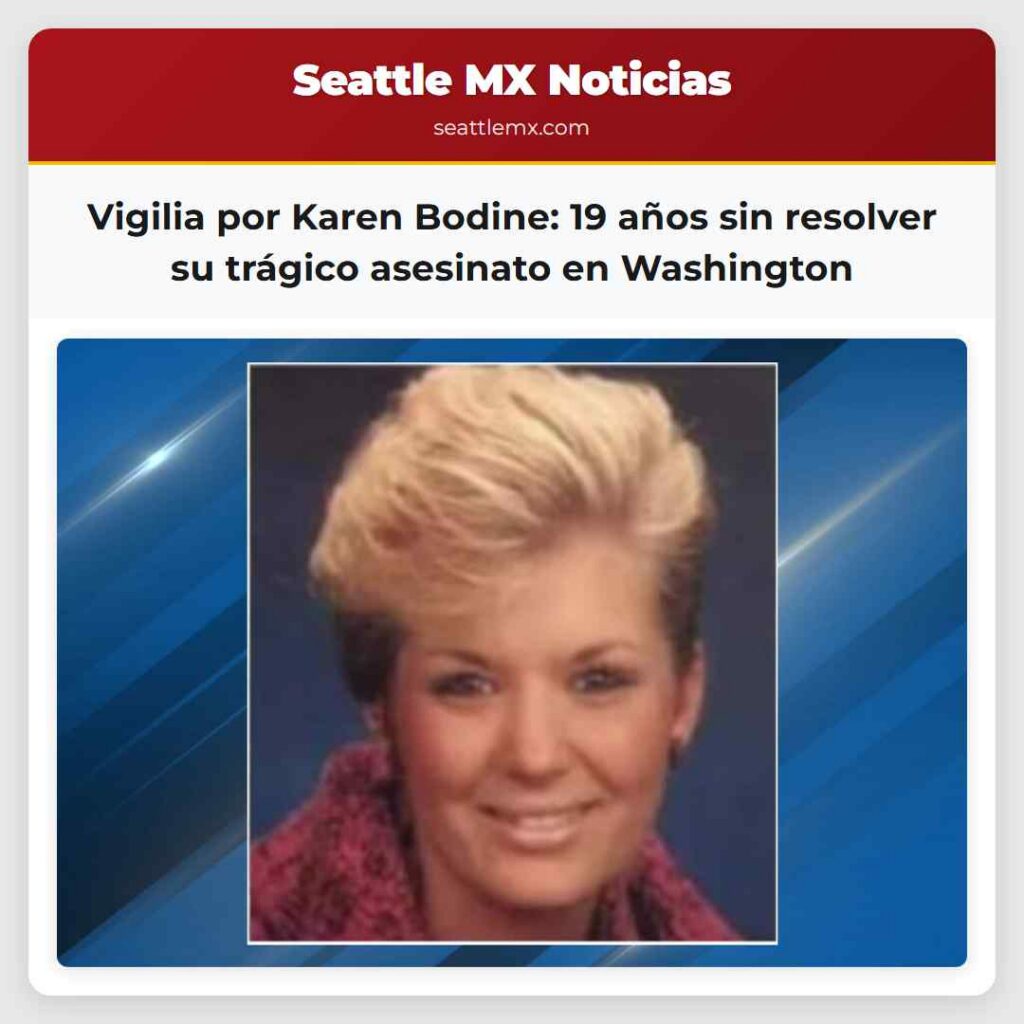 Vigilia por Karen Bodine: 19 años sin resolver su