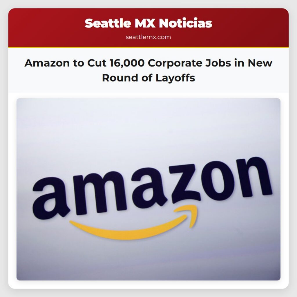 Amazon to Cut 16,000 Corporate Jobs in New Round