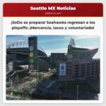 SoDo se prepara para el regreso de los Seahawks a los playoffs mercancía comida y voluntariado