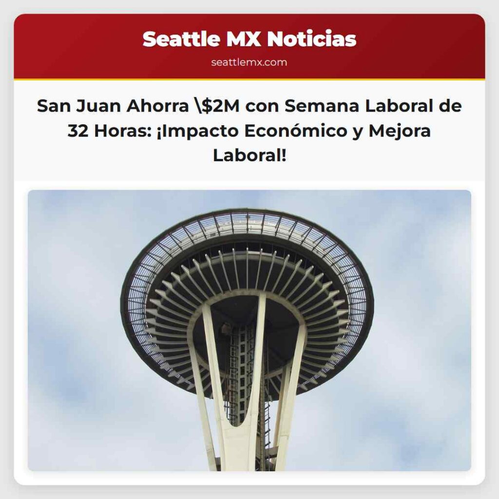 San Juan Ahorra $2M con Semana Laboral de 32