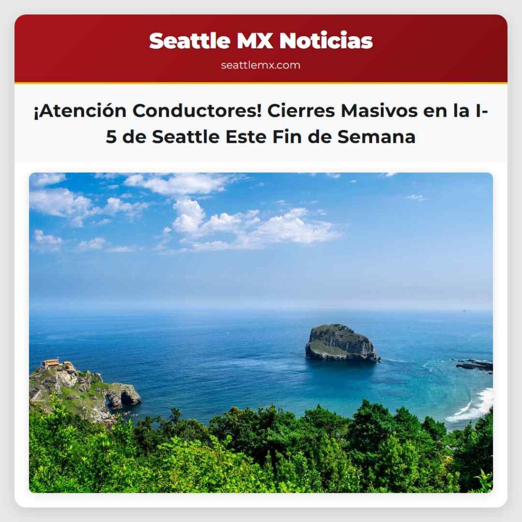 ¡Atención Conductores! Cierres Masivos en la I-5