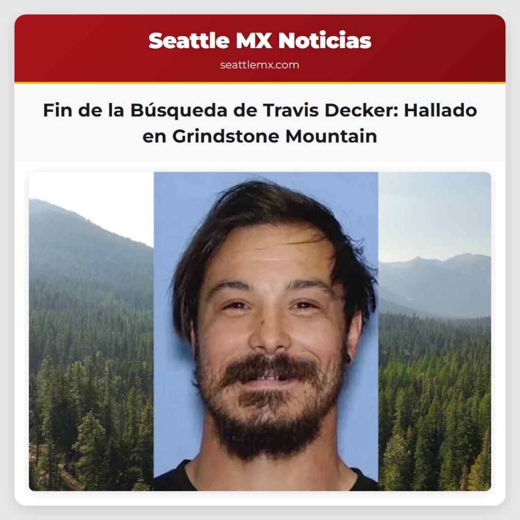 Fin de la Búsqueda de Travis Decker: Hallado en