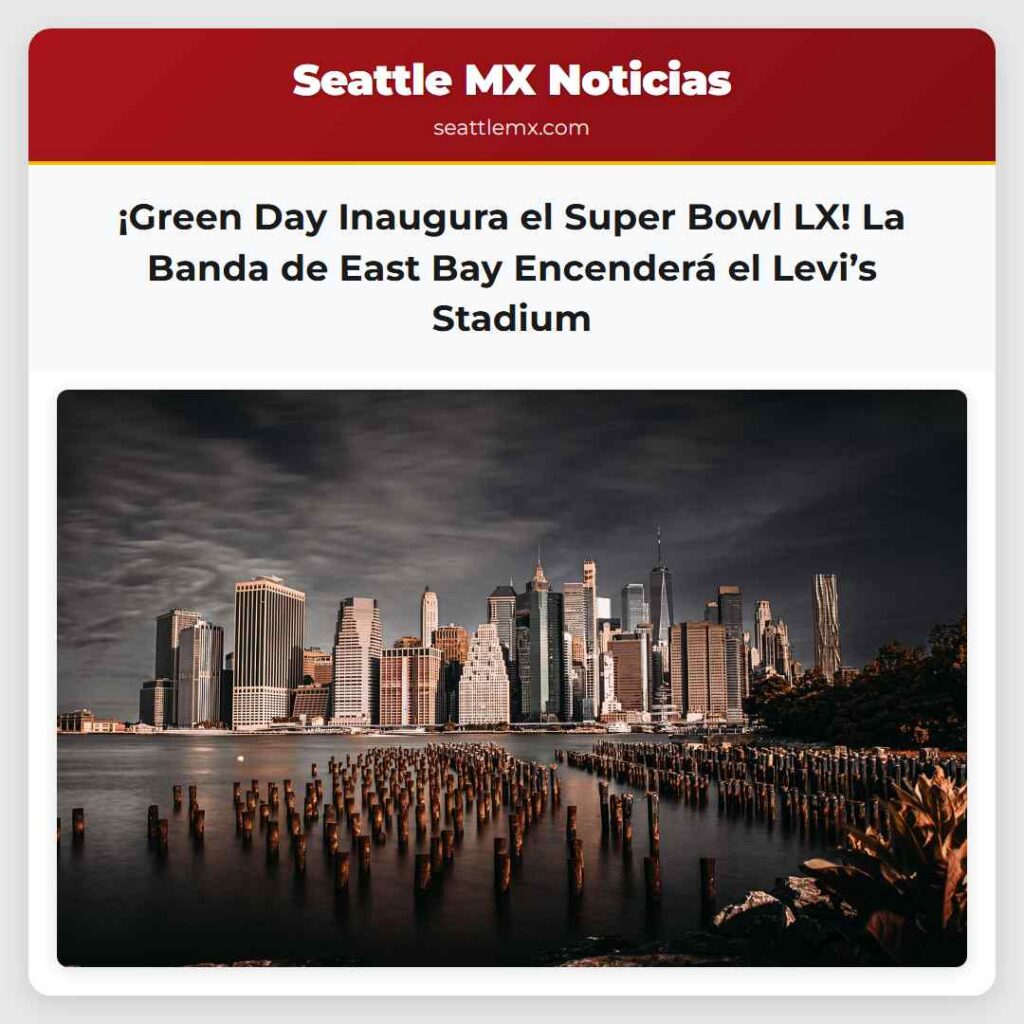 ¡Green Day Inaugura el Super Bowl LX! La Banda de